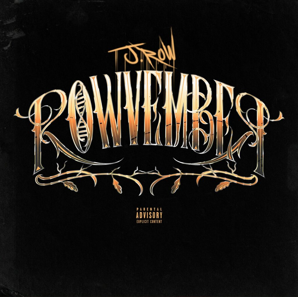 J. Row releases ROWVEMBER with "That's Just It"